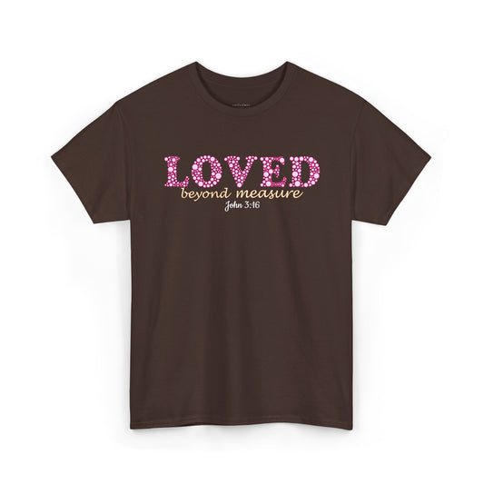 Loved Beyond Measure - John 3:16 | Women's Christian Graphic Tee